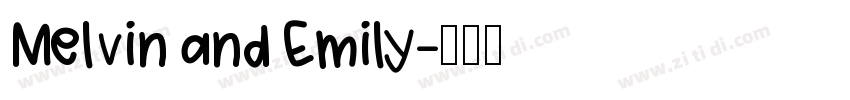 Melvin and Emily字体转换